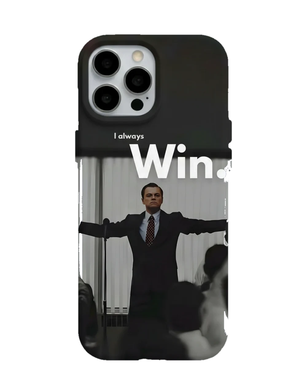 I Always Win DiCaprio telefon kılıfı